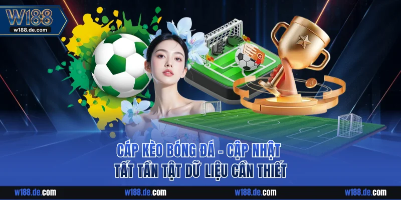 Cáp kèo bóng đá